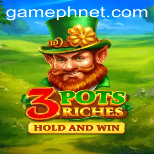 Discover the Thrilling World of 3potsRiches: A Dynamic Gaming Experience on GAMEPH NET